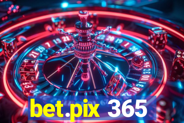 bet.pix 365